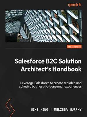 cover image of Salesforce B2C Solution Architect's Handbook